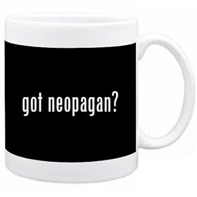 Got Neopagan? Religion Tasse (Noir, C�ramique, 325 ml)
