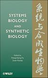 Systems Biology and Synthetic Biology