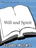 Will and Spirit: A Contemplative Psychology