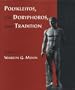 Polykleitos, the Doryphoros, and Tradition (Wisconsin Studies in Classics)