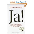 Ja!: Zehn Regeln, den Mann f�rs Leben zu finden und zu heiraten