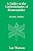 A Guide To The Methodologies Of Homeopathy