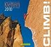 Suchen : Climb! Klettern 2010. Wandkalender
