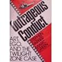Outrageous Conduct: Art, Ego, and the Twilight Zone Case