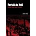 Portals to Hell: Military Prisons of the Civil War