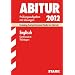 Abitur-Pr�fungsaufgaben Gymnasium Th�ringen; Englisch 2012; Listening Comprehension-Texte im Internet. Jahrg�nge 2006-2011. Pr�fungsaufgaben mit L�sungen