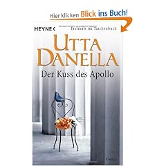 Der Kuss des Apollo: Roman