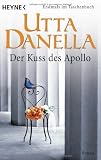 Produkt-Bild: Der Kuss des Apollo: Roman