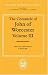 The Chronicle of John of Worcester: Volume III: The Annals from 1067 to 1140 with The Gloucester Interpolations and The Continuation to 1141 (Oxford Medieval Texts)