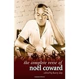 the complete verse of noel coward diaries letters and essays