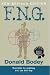 F.N.G., Revised Edition Image of F.N.G., Revised Edition