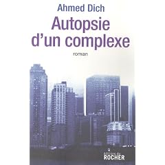 Autopsie d'un complexe