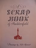 A scrapbook of Huddersfield