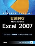 Special Edition Using Microsoft Office Excel 2007