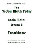 DVD The Video Math Tutor: Basic Math: Lesson 6 - Fractions (PAL) code image
