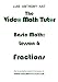 The Video Math Tutor: Basic Math: Lesson 6 - Fractions (PAL)