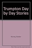 Trumpton day by day stories