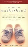 Mask of Motherhood