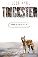 Trickster: a Memoir