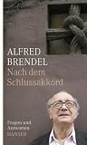 Produkt-Bild: Nach dem Schlussakkord: Fragen und Anworten Mit einem Nachwort von Peter Hamm
