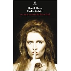 Henrik Ibsen's Hedda Gabler: In a Version