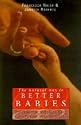 The Natural Way to Better Babies: Preconception Health Care for Prospective Parents