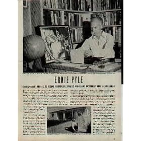 ERNIE PYLE: War Correspondent Prepares To Resume Indefatigable Travels After Short Vacation At Home In Albuquerque. ..... 1943 LIFE Magazine Article, A5002.