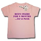 Dirty Fingers  Been Inside for 9 months...  Baby & Toddler T-shirt 0-6 months, Pink