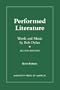 Performed Literature: Words and Music by Bob Dylan