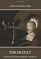 The occult in nineteenth-century America