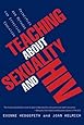 Teaching About Sexuality and HIV: Principles and Methods for Effective Education
