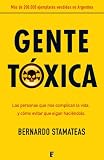 Gente tóxica (B de Books) (No Ficcion Divulgacion)