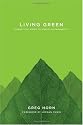 Living Green: A Practical Guide to Simple Sustainability