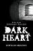 Dark Heart: Tales from Edinburgh's Town Jail