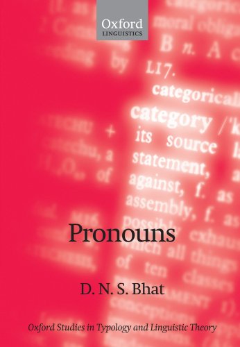 Pronouns (Oxford Studies in Typology and Linguistic Theory)