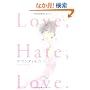 Love,Hate,Love. (Feel�R�~�b�N�X)