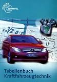 Produkt-Bild: Tabellenbuch Kraftfahrzeugtechnik mit Formelsammlung: Tabellen, Formeln, &Uuml;bersichten, Normen. Mit Formelsammlung. Mathematik, Betriebsf&uuml;hrung, ... Elektrische Anlage, Vorschriften