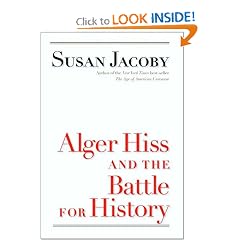 Alger Hiss and the Battle for History (Icons of America)