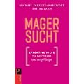 Magersucht: Effektive Hilfe f�r Betroffene und Angeh�rige