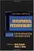 Developmental Neuroscience (Developmental Psychopathology)(Volume 2)