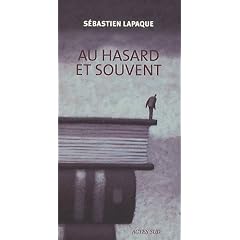 Au hasard et souvent