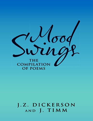 Mood Swings: The Compilation of Poems
