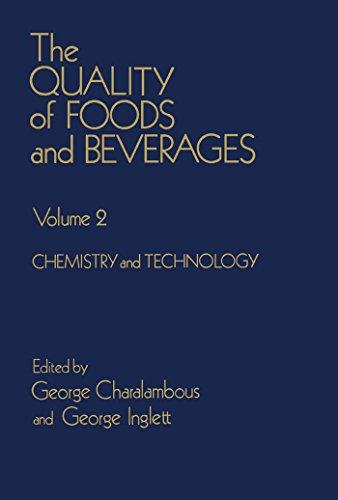 The Quality of foods and beverages V2: Chemistry and technology: 002