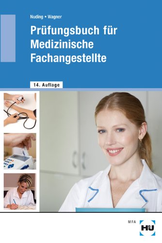 Prüfungsbuch für Medizinische Fachangestellte
