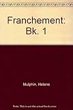 Franchement_ : en vidéo _ le français que les Français parlent