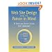 Web Site Design With the Patron in Mind: A Step-By-Step Guide for Libraries