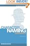 The Writer's Digest Character Naming Sourcebook