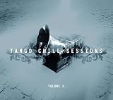 Tango Chill Sessions 2