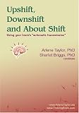 Upshift, Downshift, and About Shift