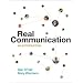 Real Communication: An Introduction